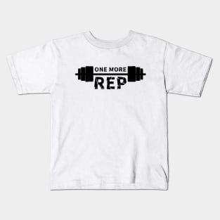 one more rep, gym Kids T-Shirt